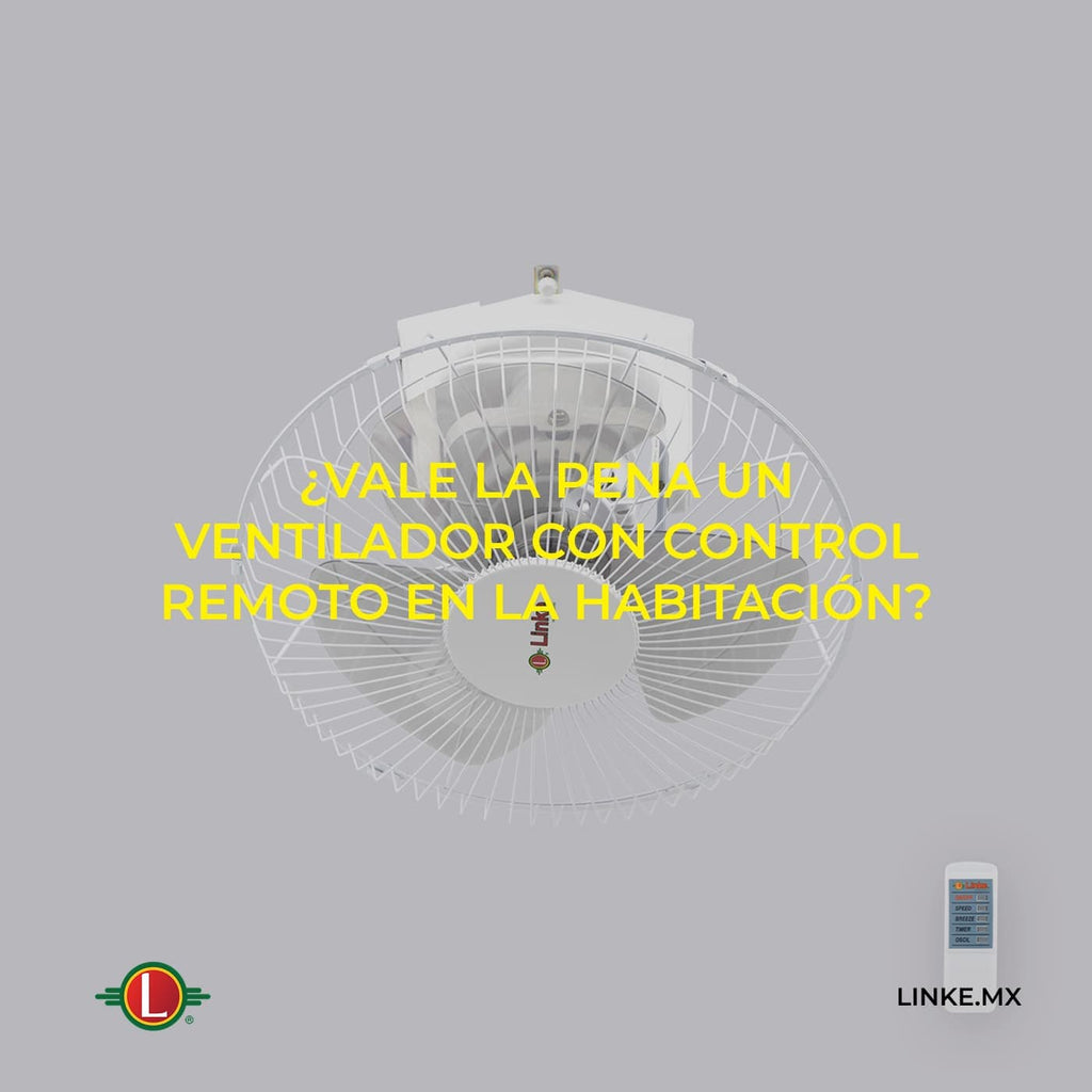 ¿Vale la pena un ventilador con control remoto en la habitación?