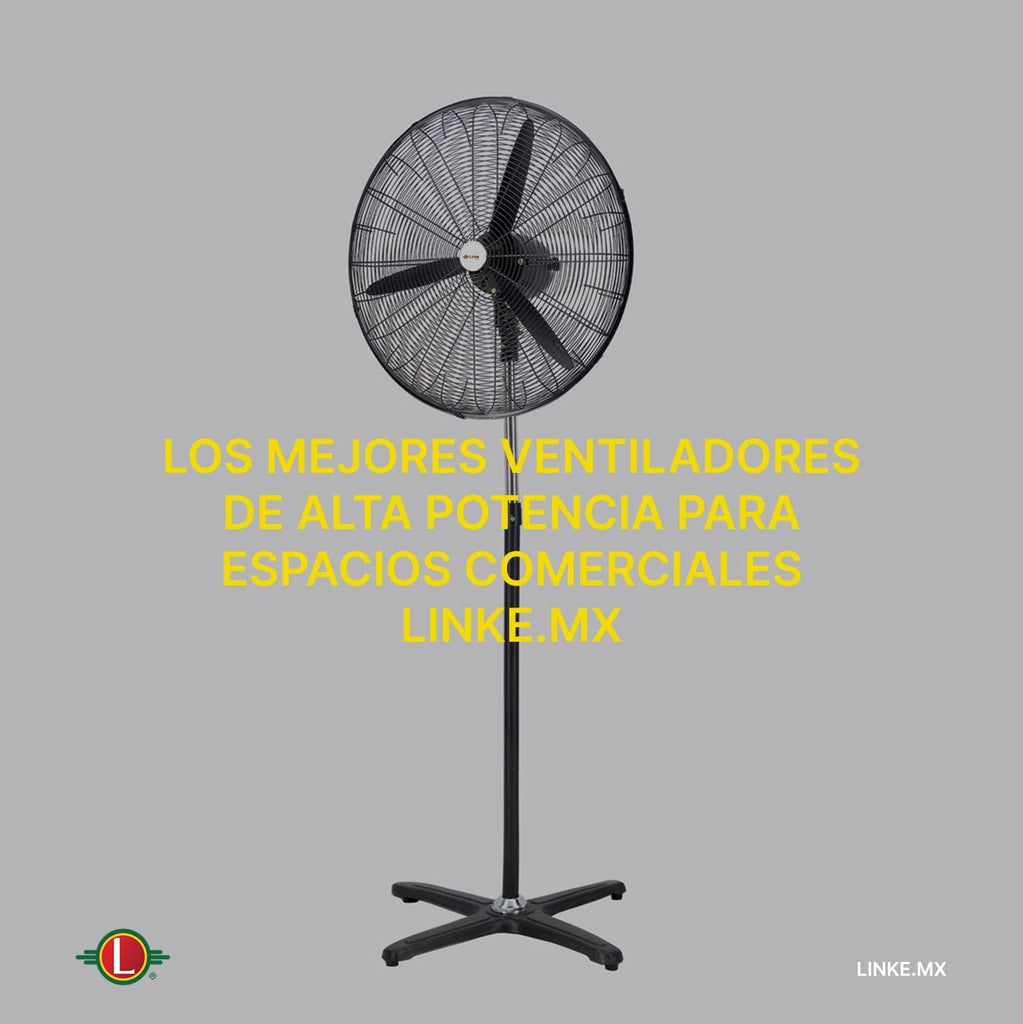 ¿Por qué el ventilador SF‑425 de Linke es la mejor opción para climas secos?